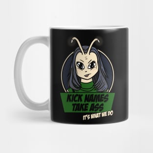 Kick Names Take Ass Mug